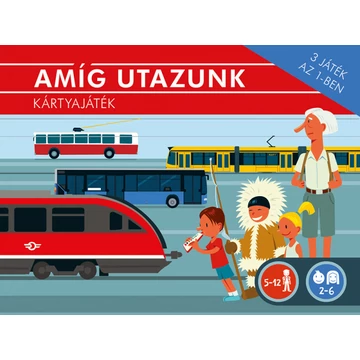 amíg utazunk