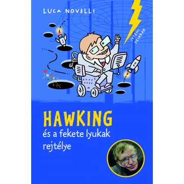 Hawking és a fekete lyukak rejtélye - Isteni szikrák 2.