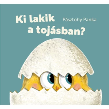 Ki lakik a tojásban