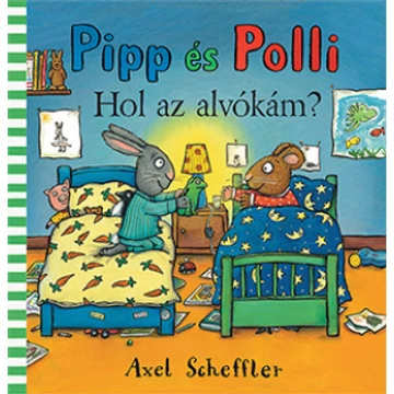 Pipp és Polli - Hol az alvókám