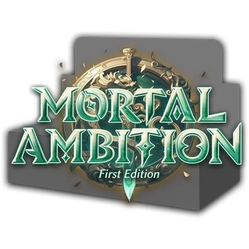 mortal ambition display