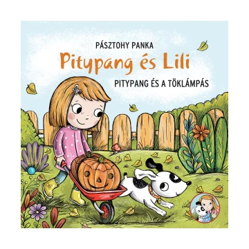 Pitypang és Lili - Pitypang és a töklámpás