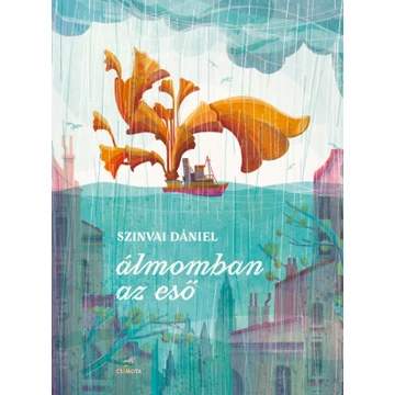 Álmomban az eső