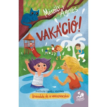 Vakáció - Levendula és a varázsmacska