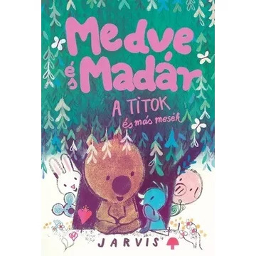 medves_es_madar_a_titok_borito.indd