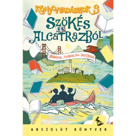 Könyvvadászok 3. - Szökés az Alcatrazból