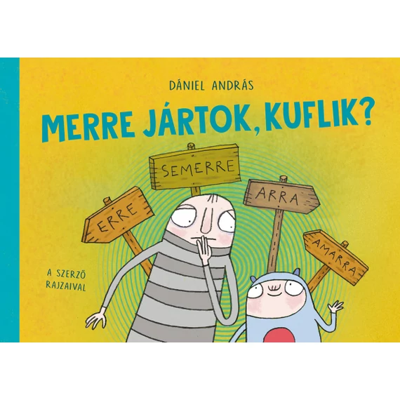 Merre jártok, kuflik
