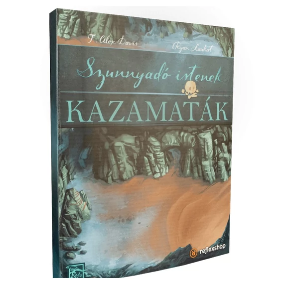 Szunnyadó istenek Kazamaták