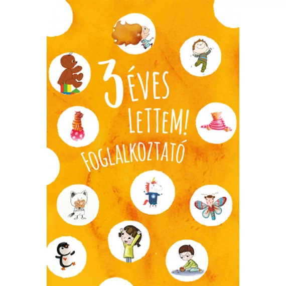 3 éves lettem - foglalkoztató