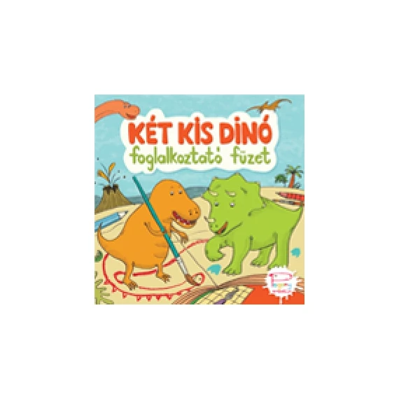 Két kis dínó – foglalkoztató füzet