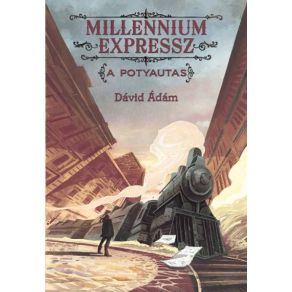 Millennium Expressz - A potyautas