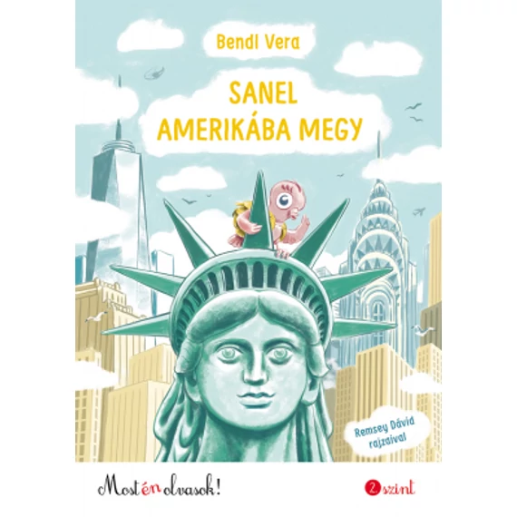 Sanel Amerikába megy - Most én olvasok! 2.
