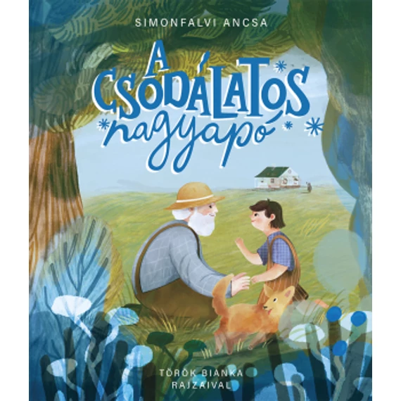 Csodálatos nagyapó