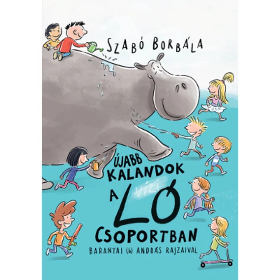Újabb kalandok a lócsoportban