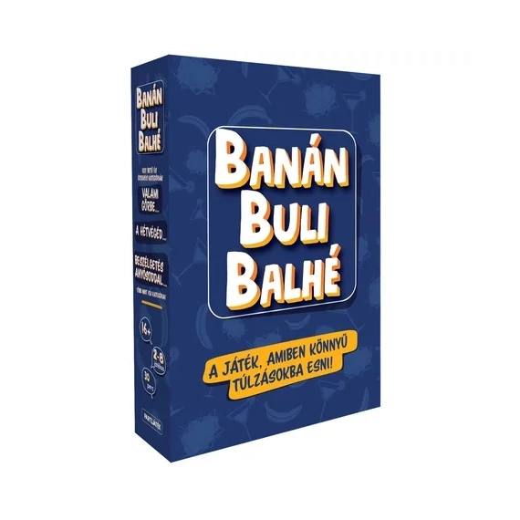 Banán, buli, balhé