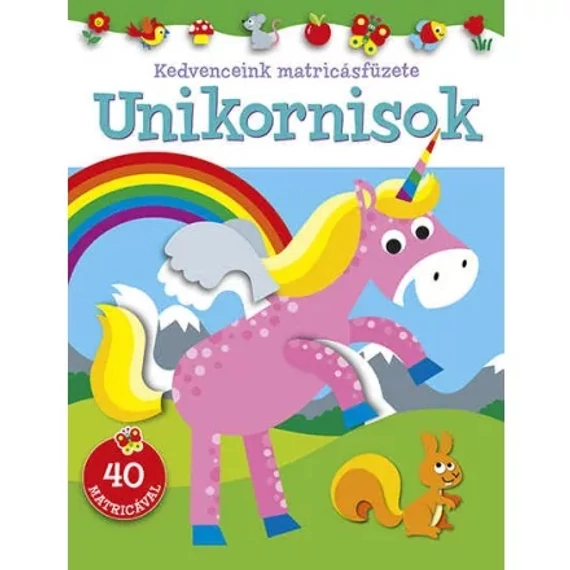 Kedvenceink matricásfüzete - Unikornisok