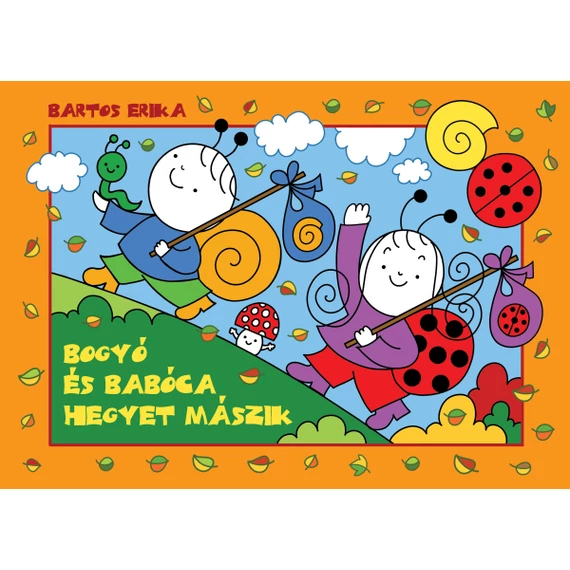 Bogyó és Babóca hegyet mászik